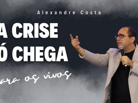 A crise só chega para os vivos